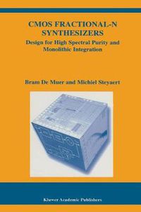 Cover image for CMOS Fractional-N Synthesizers: Design for High Spectral Purity and Monolithic Integration