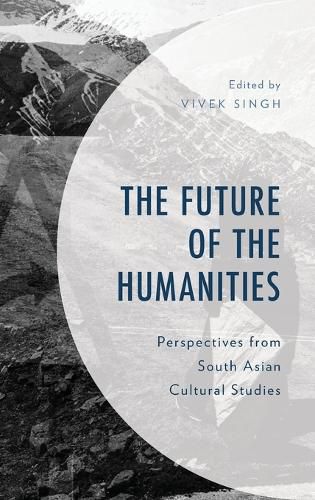 Cover image for The Future of the Humanities