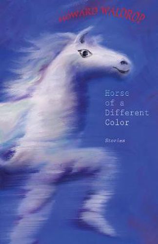 Cover image for Horse of a Different Color: Stories
