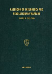 Cover image for Casebook on Insurgency and Revolutionary Warfare Volume II