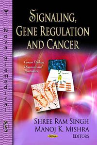 Cover image for Signaling, Gene Regulation & Cancer