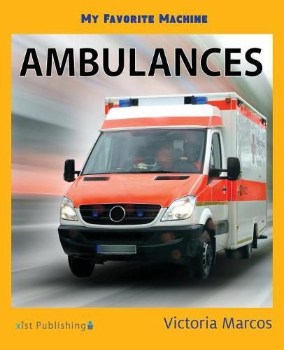 Cover image for My Favorite Machine: Ambulances