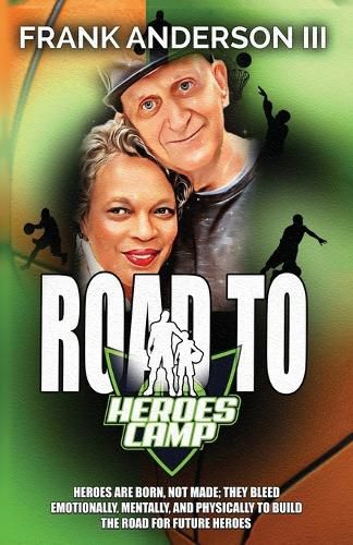 Cover image for Road to Heroes Camp