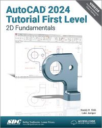 Cover image for AutoCAD 2024 Tutorial First Level 2D Fundamentals