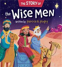 Cover image for The Story of the Wise Men