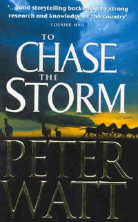 Cover image for To Chase the Storm: The Frontier Series 4