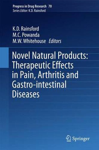 Cover image for Novel Natural Products: Therapeutic Effects in Pain, Arthritis and Gastro-intestinal Diseases