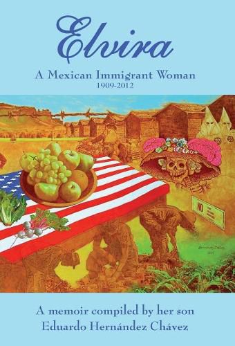 Cover image for Elvira: A Mexican immigrant woman