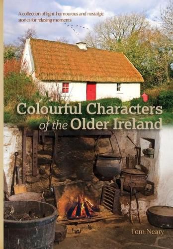 Colourful Characters of the Older Ireland