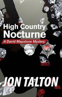 Cover image for High Country Nocturne: A David Mapstone Mystery