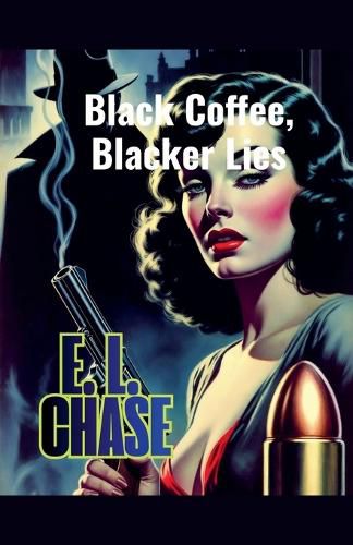 Cover image for Black Coffee, Blacker Lies