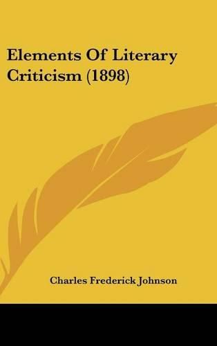Cover image for Elements of Literary Criticism (1898)