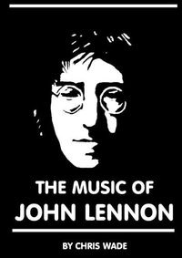 Cover image for The Music of John Lennon