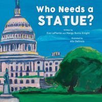 Cover image for Who Needs a Statue?