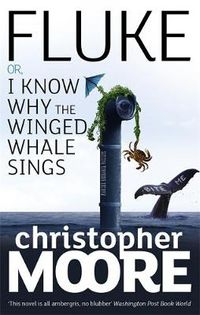 Cover image for Fluke: Or, I Know Why the Winged Whale Sings