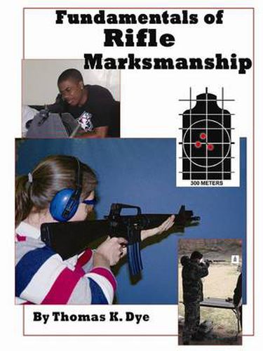 Cover image for Fundamentals of Rifle Marksmanship