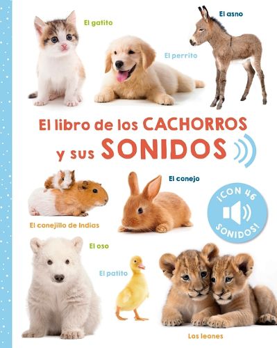 Cover image for Libro de Los Cachorros Y Sus Sonidos, El