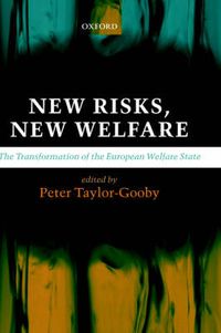 Cover image for New Risks, New Welfare: The Transformation of the European Welfare State