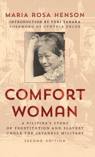 Cover image for Comfort Woman: A Filipina's Story of Prostitution and Slavery under the Japanese Military