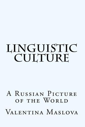 Cover image for Linguistic-Culture: A Russian Picture of the World