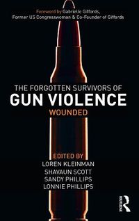 Cover image for The Forgotten Survivors of Gun Violence