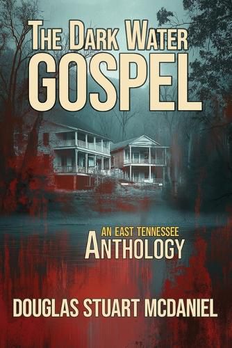 Cover image for The Dark Water Gospel