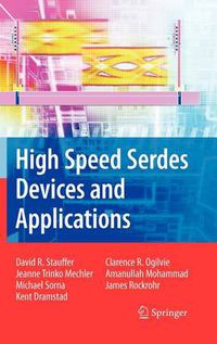 Cover image for High Speed Serdes Devices and Applications