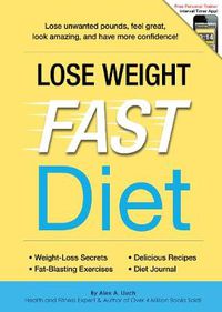 Cover image for Lose Weight Fast Diet