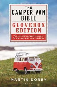 Cover image for The Camper Van Bible: The Glovebox Edition