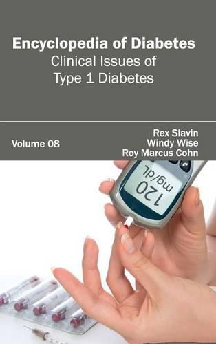Cover image for Encyclopedia of Diabetes: Volume 08 (Clinical Issues of Type 1 Diabetes)