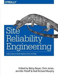 Cover image for Site Reliability Engineering