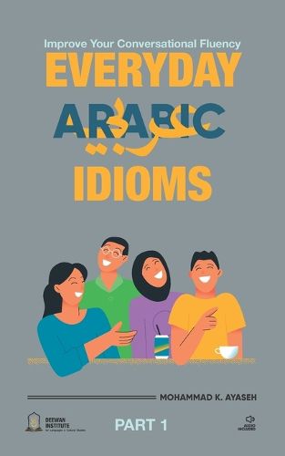 Cover image for Everyday Arabic Idioms