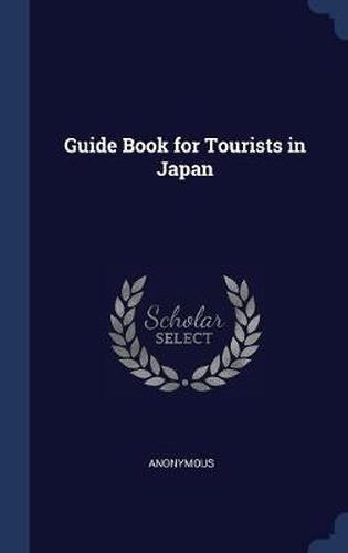 Cover image for Guide Book for Tourists in Japan