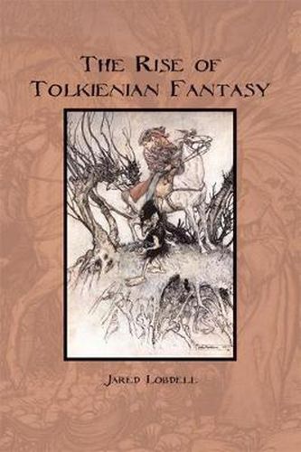 Cover image for The Rise of Tolkienian Fantasy