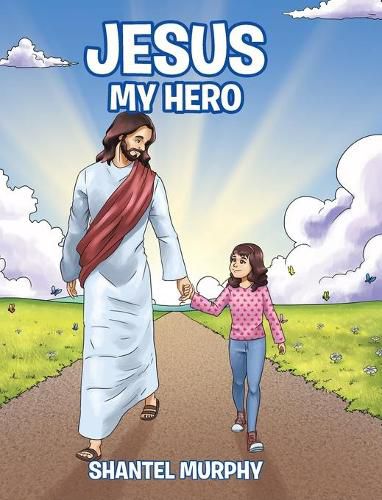 Cover image for Jesus My Hero