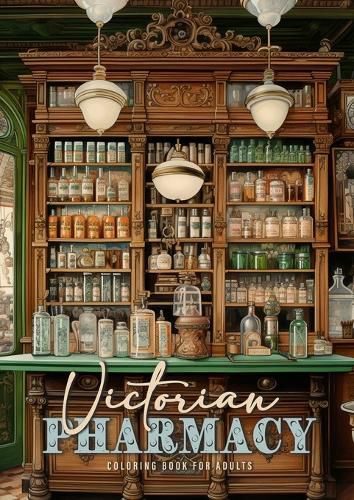 Cover image for Victorian Pharmacy Coloring Book for Adults