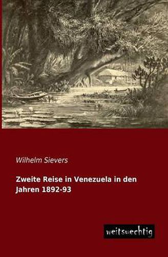 Cover image for Zweite Reise in Venezuela in Den Jahren 1892-93