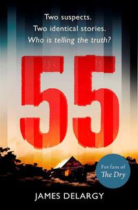 Cover image for 55: The twisty, unforgettable serial killer thriller of the year in 2019