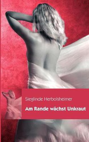 Cover image for Am Rande wachst Unkraut
