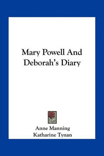 Mary Powell and Deborah's Diary