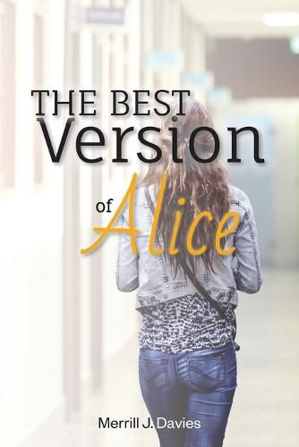 Cover image for The Best Version of Alice