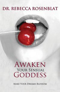 Cover image for Awaken Your Sensual Goddess