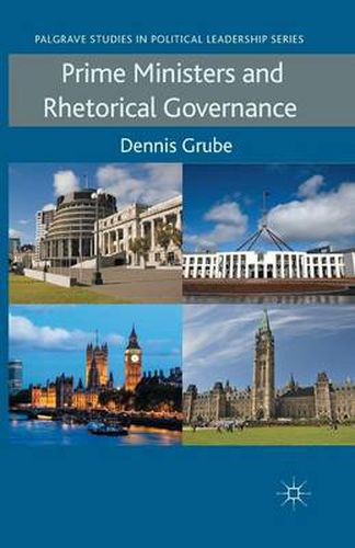 Cover image for Prime Ministers and Rhetorical Governance