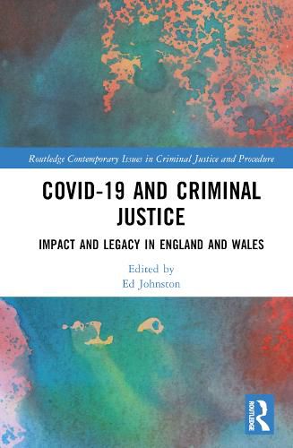 Covid-19 and Criminal Justice