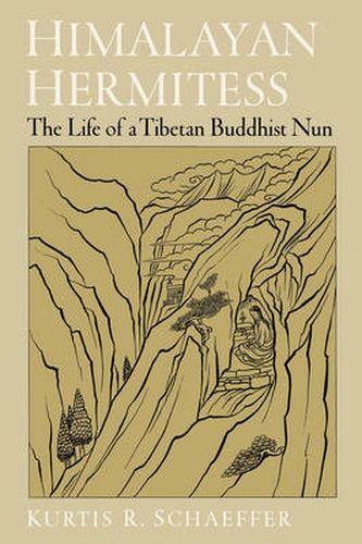 Cover image for Himalayan Hermitess: The Life of a Tibetan Buddhist Nun