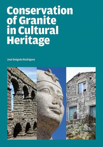 Cover image for Conservation of Granite in Cultural Heritage