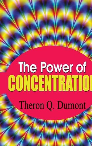 The Power of Concentration