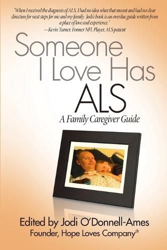 Cover image for Someone I Love Has ALS: A Family Caregiver Guide