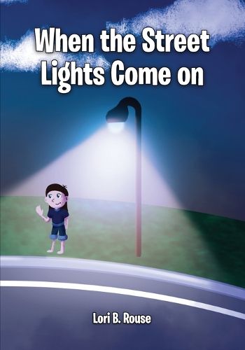 Cover image for When the Street Lights Come on