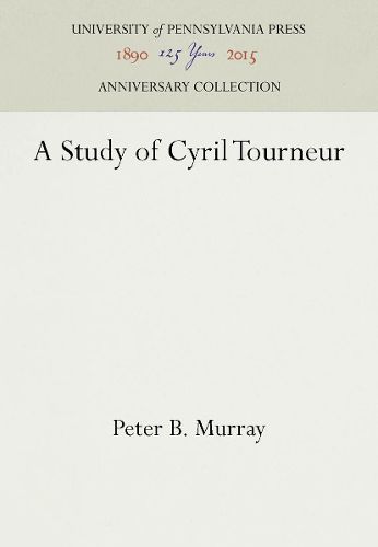 Cover image for A Study of Cyril Tourneur